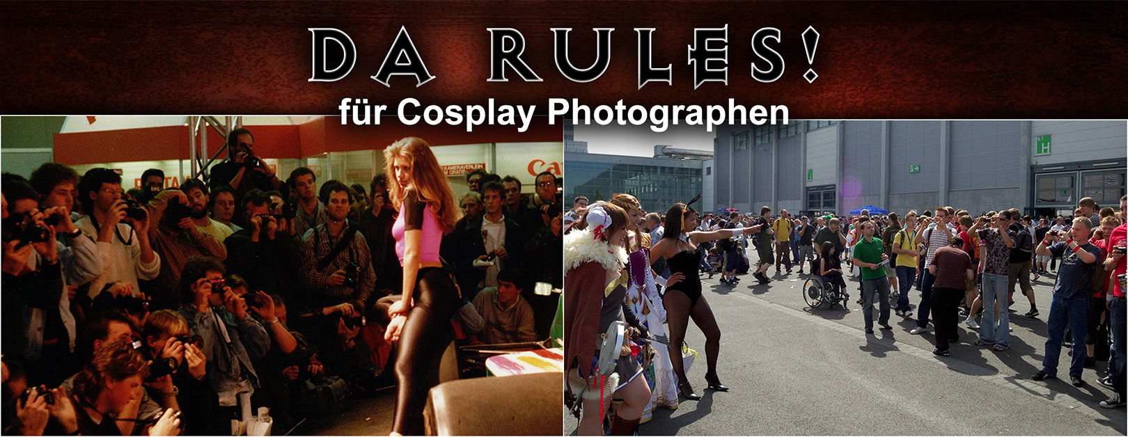 “Da Rules!” für Cosplay Photographen