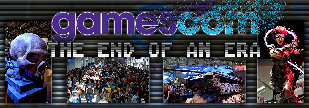 gamescom 2018 – The end of an era …