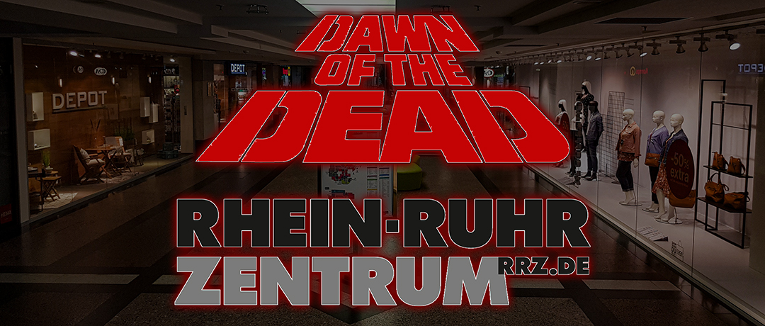 Dawn of the Dead – RRZ