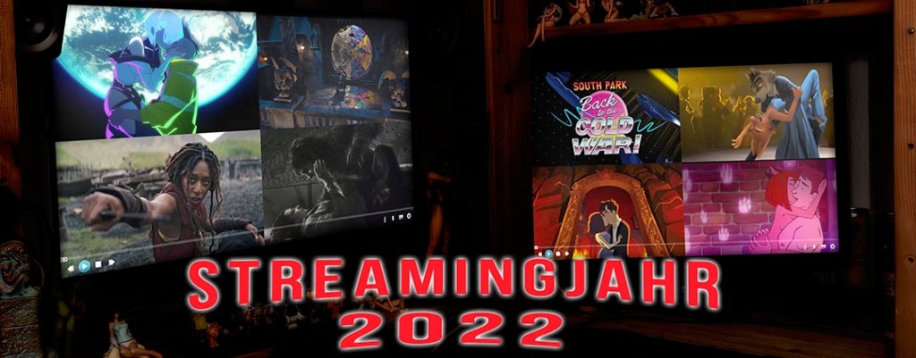 Streamingjahr 2022