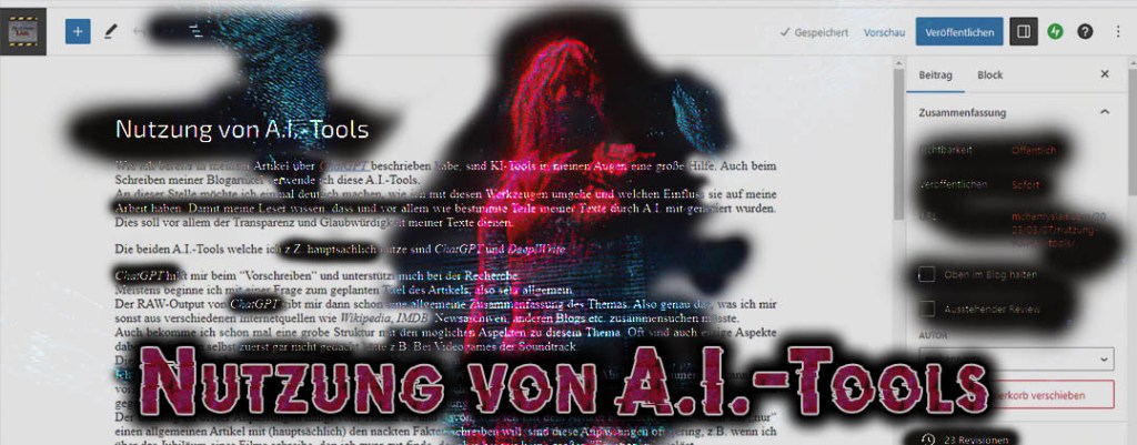 Meine Nutzung von&nbsp;A.I.-Tools