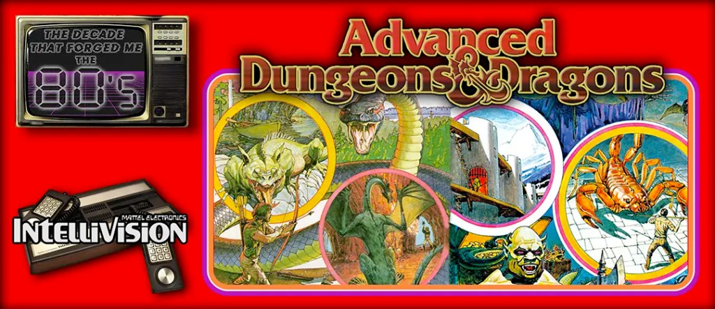 The 80s: Intellivision’s Advanced Dungeons &&nbsp;Dragons