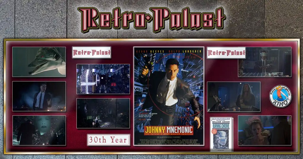 30 Years ago: Johnny&nbsp;Mnemonic