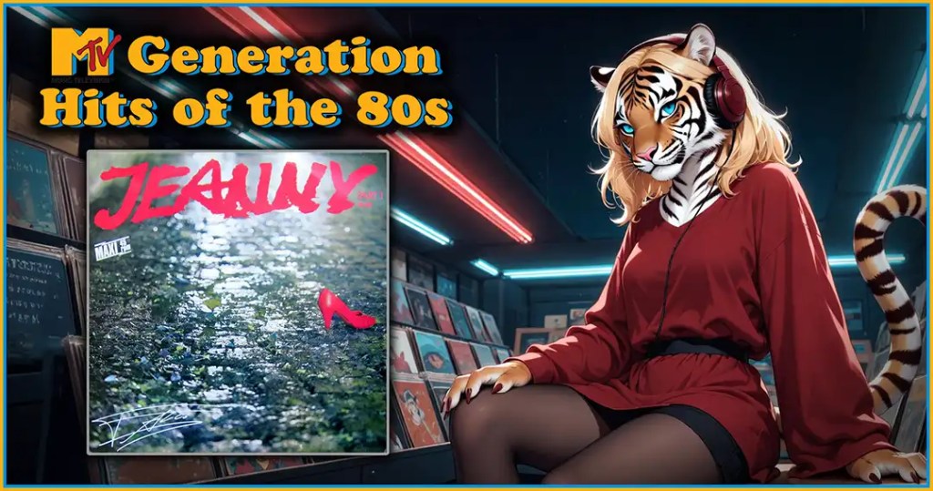 Hits of the 80s:&nbsp;Jeanny