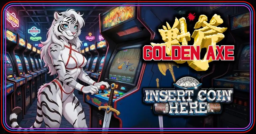 Insert Coin here: Golden Axe