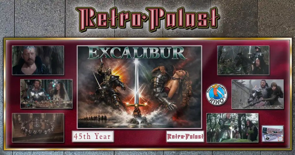 45 Years ago:&nbsp;Excalibur