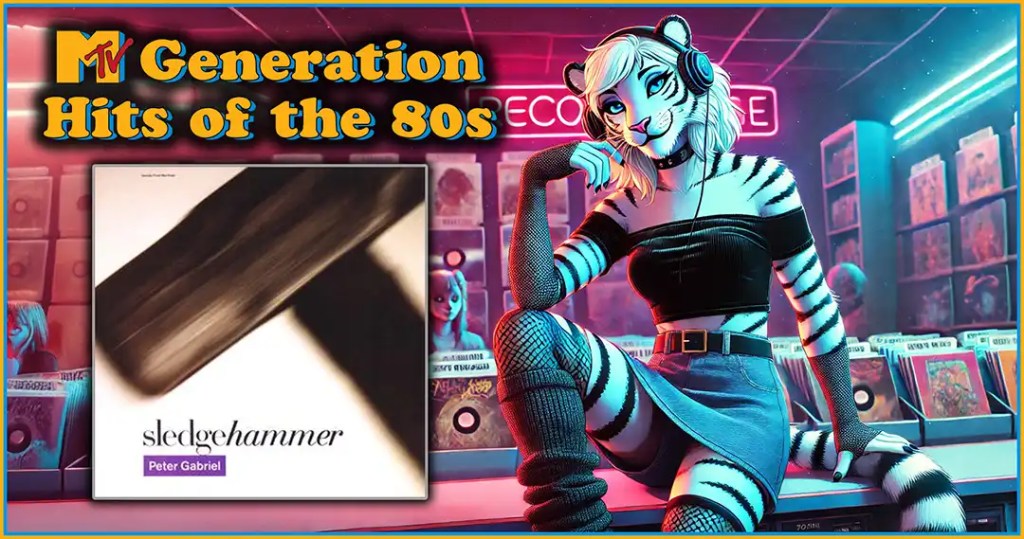 Hits of the 80s:&nbsp;Sledgehammer