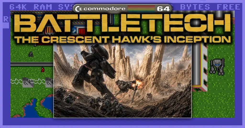 C64: BattleTech-The Crescent Hawk’s&nbsp;Inception