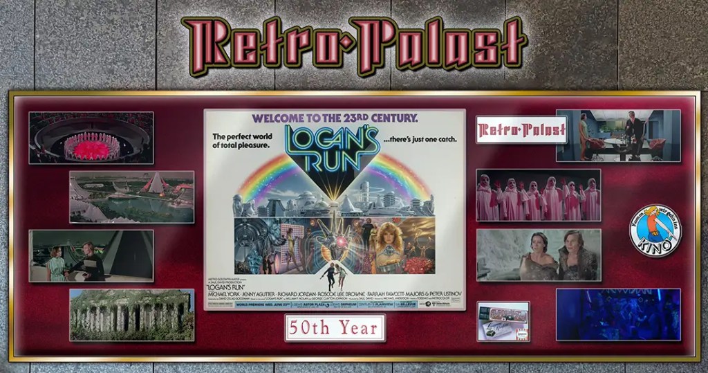 50 Years: Logan’s&nbsp;Run